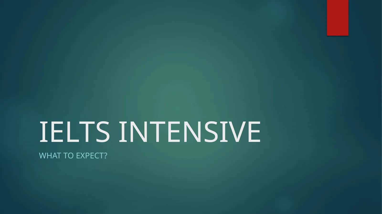 IELTS INTENSIVE 1