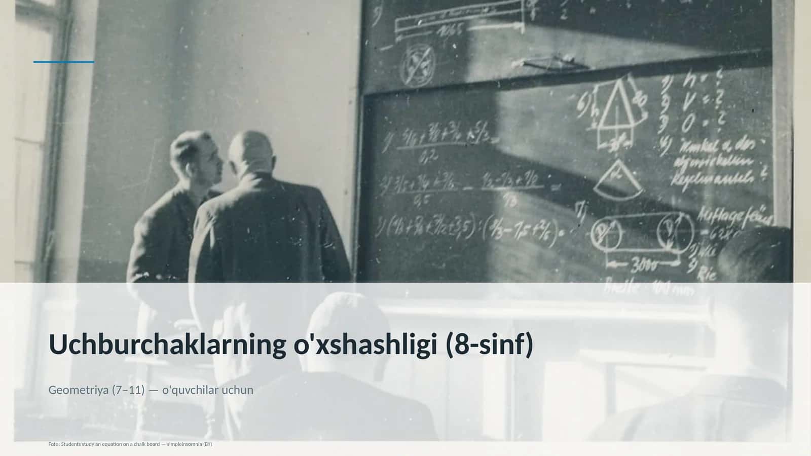 Uchburchaklarning o'xshashligi (8-sinf) 1