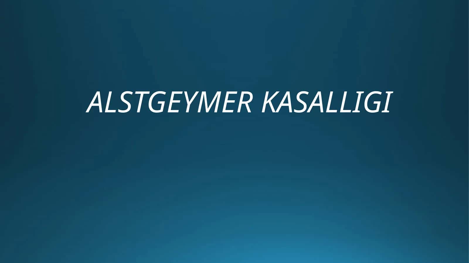 ALSTGEYMER KASALLIGI 1