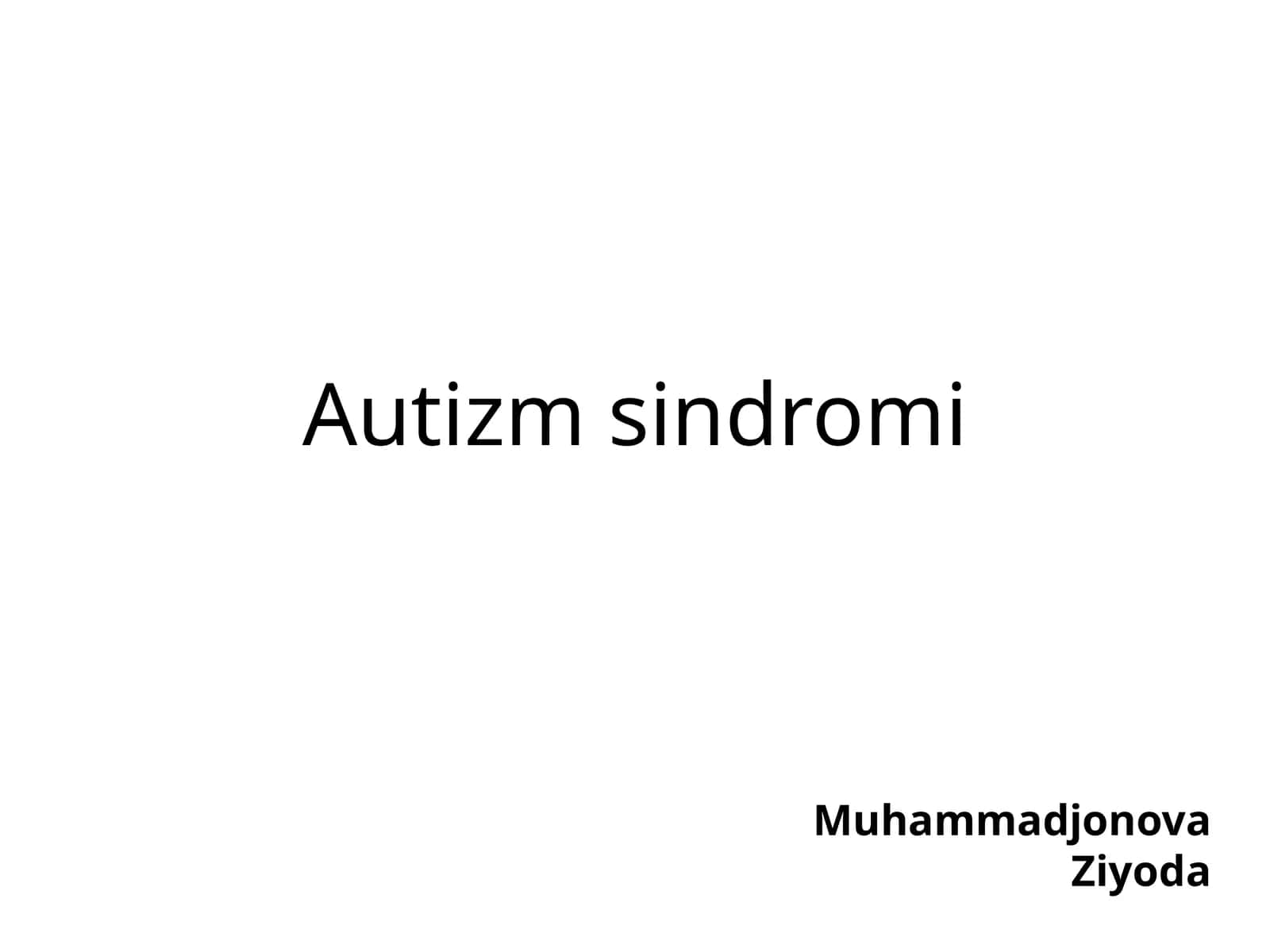 Autizm sindromi 1