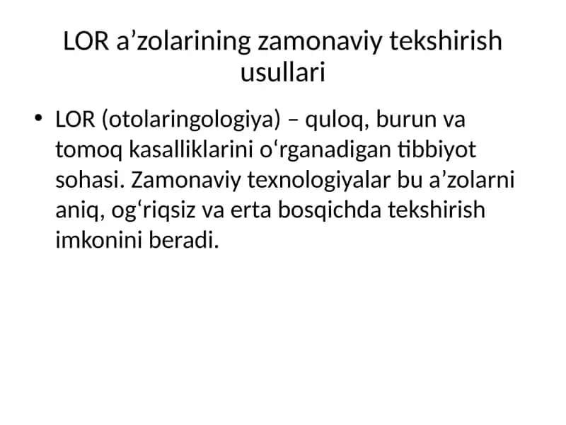 Zamonaviy LOR tekshirish usullari 1