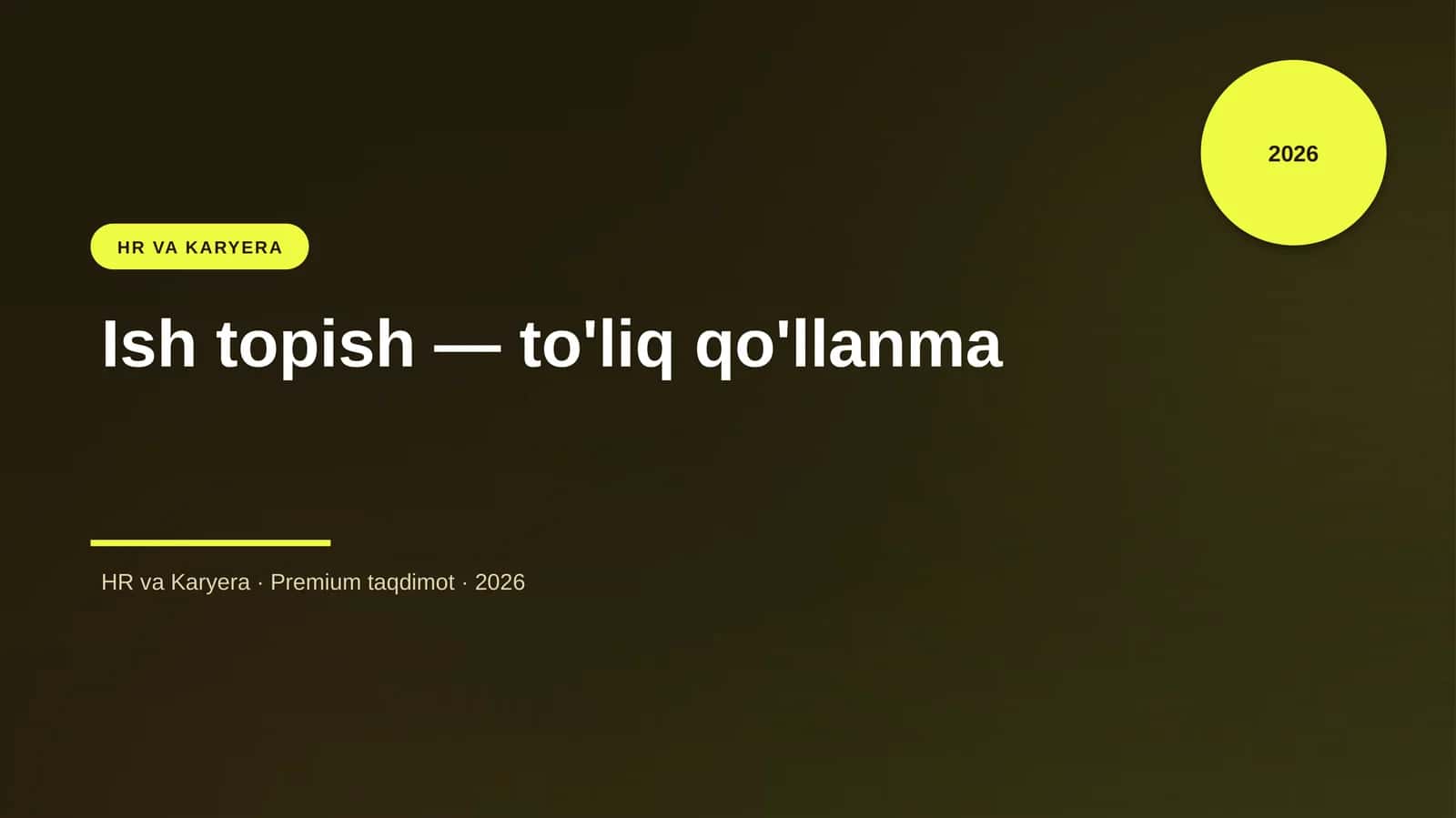 Ish topish — to'liq qo'llanma 1