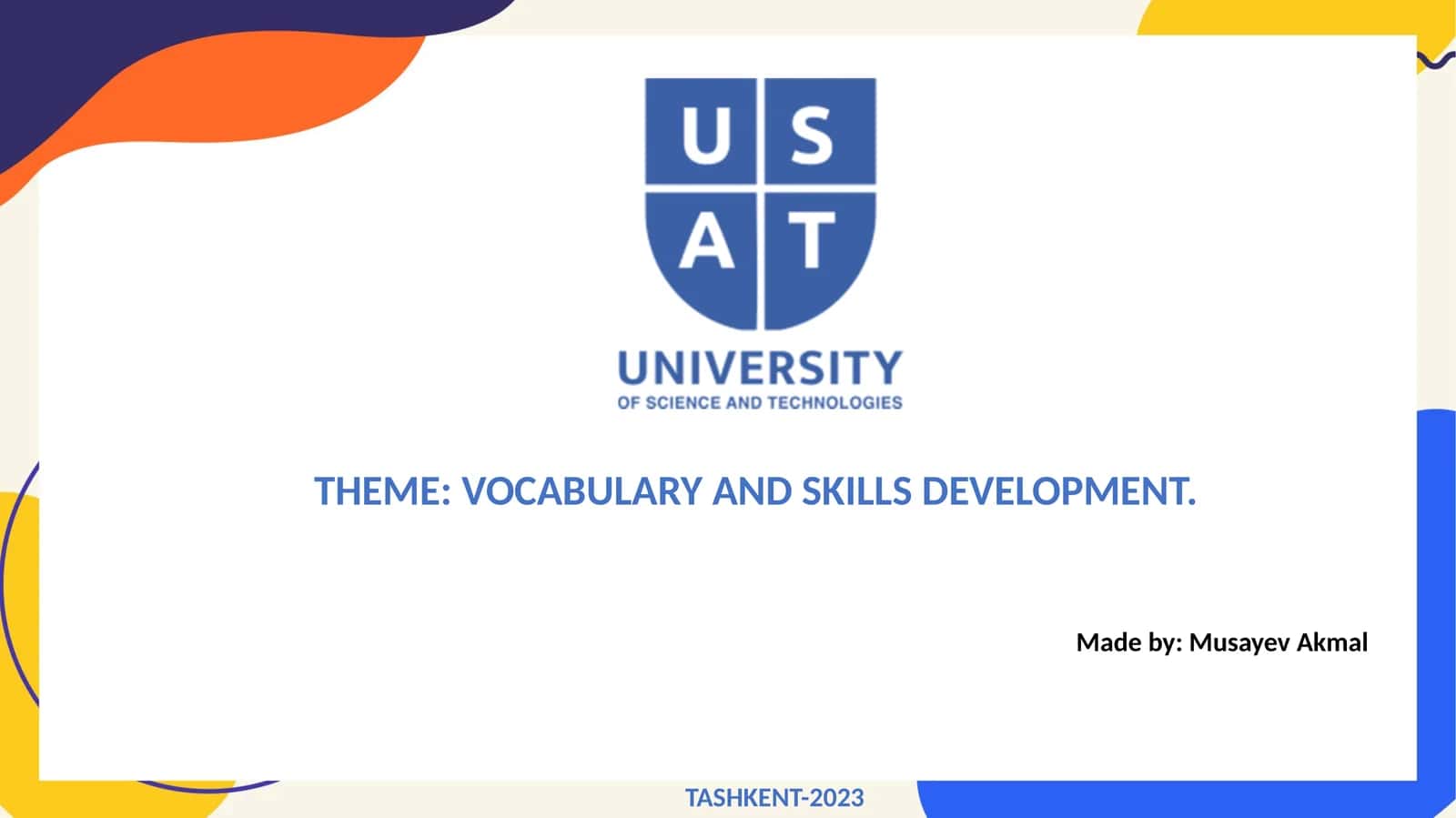VOCABULARY AND SKILLS DEVELOPMENT 1