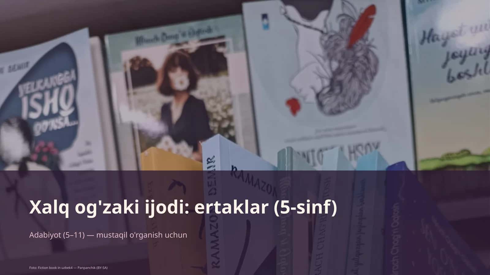 Xalq og'zaki ijodi: ertaklar (5-sinf) 1