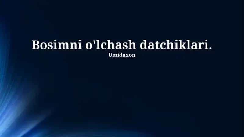 Bosimni o'lchash datchiklari 1