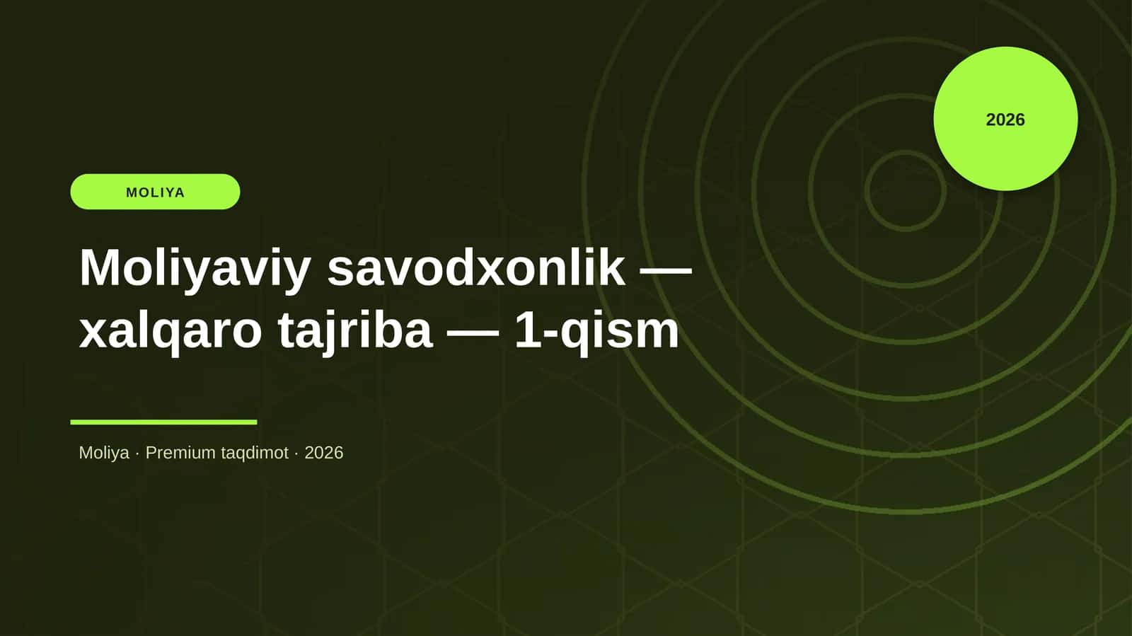 Moliyaviy savodxonlik — xalqaro tajriba — 1-qism 1