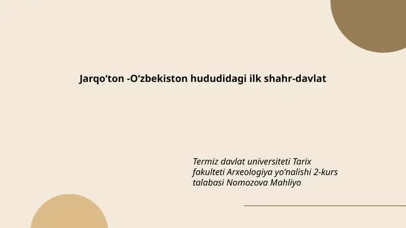 Jarqoʻton - Oʻzbekiston hududidagi ilk shahr-davlat 1