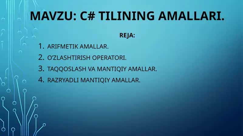 C#tilining amallari 1