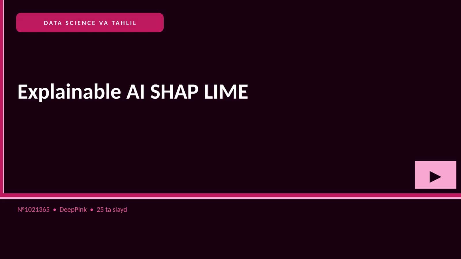 DATA SCIENCE VA TAHLIL Explainable AI SHAP LIME 1