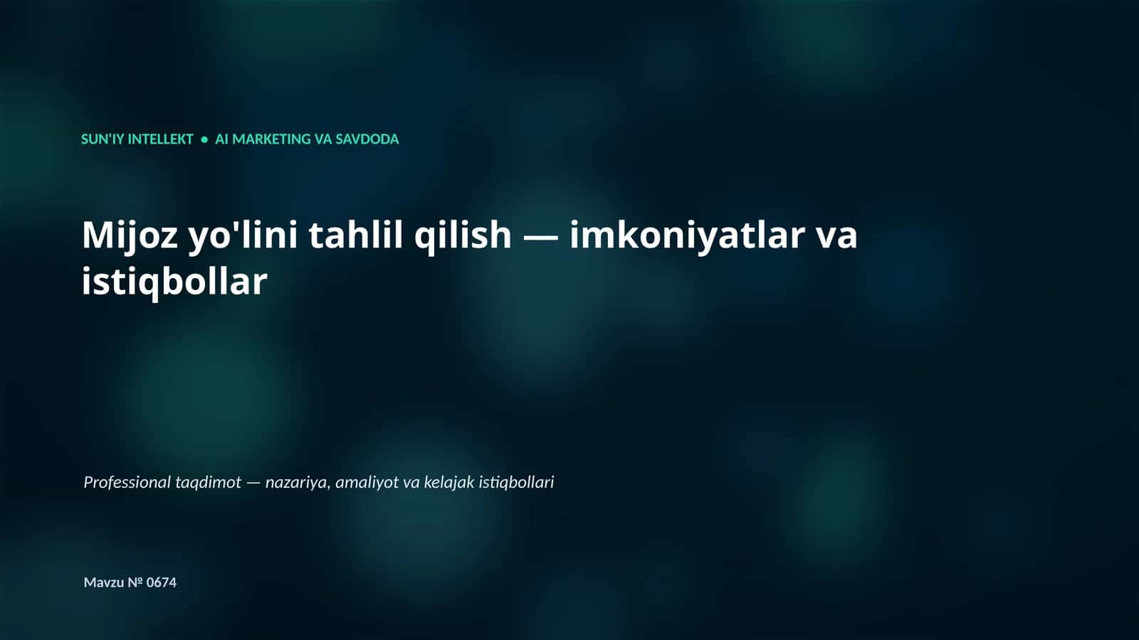 SUN'IY INTELLEKT • AI MARKETING VA SAVDODA 1
