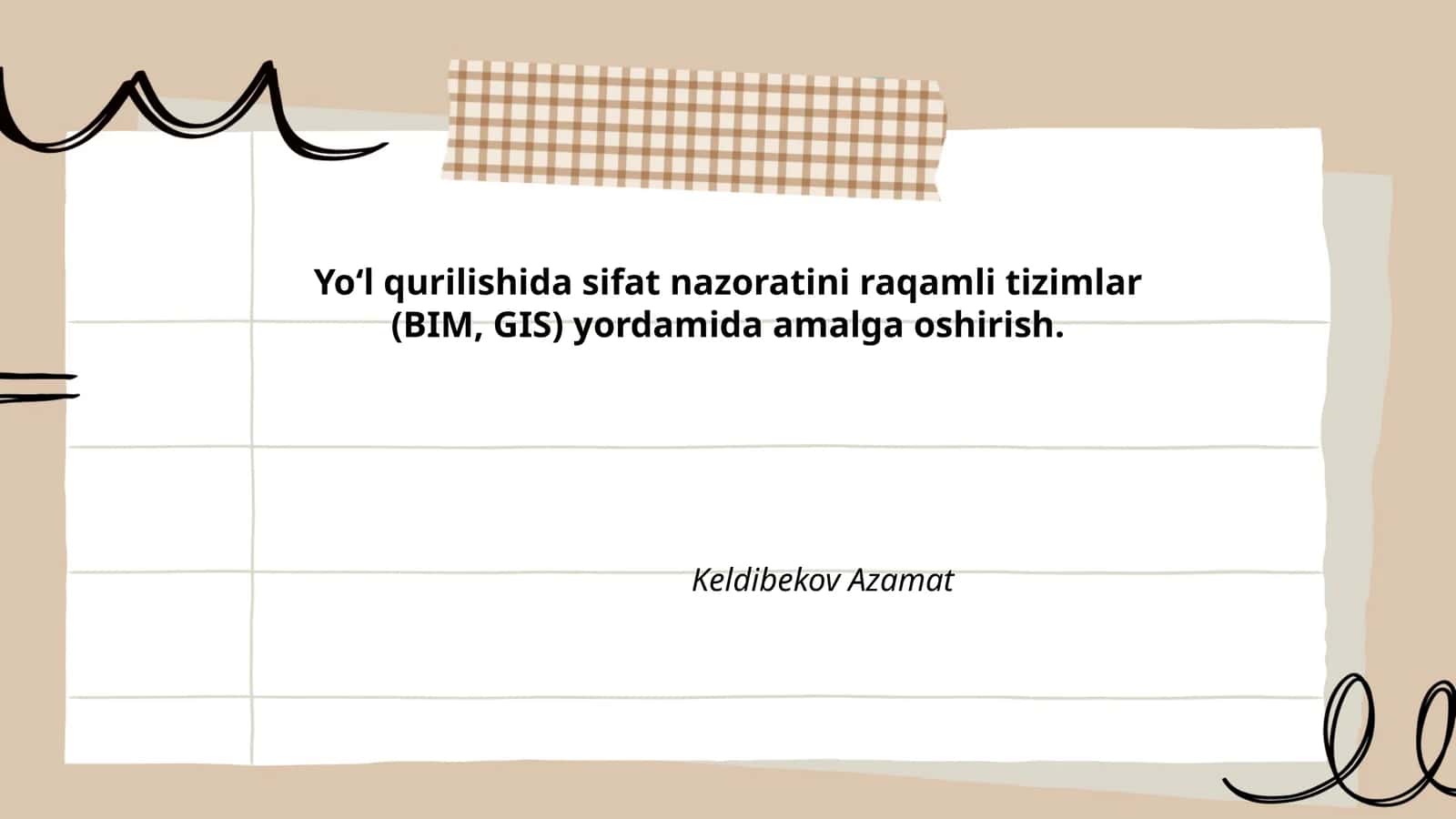 Yoʻl qurilishida sifat nazorati BIM va GIS yordamida 1