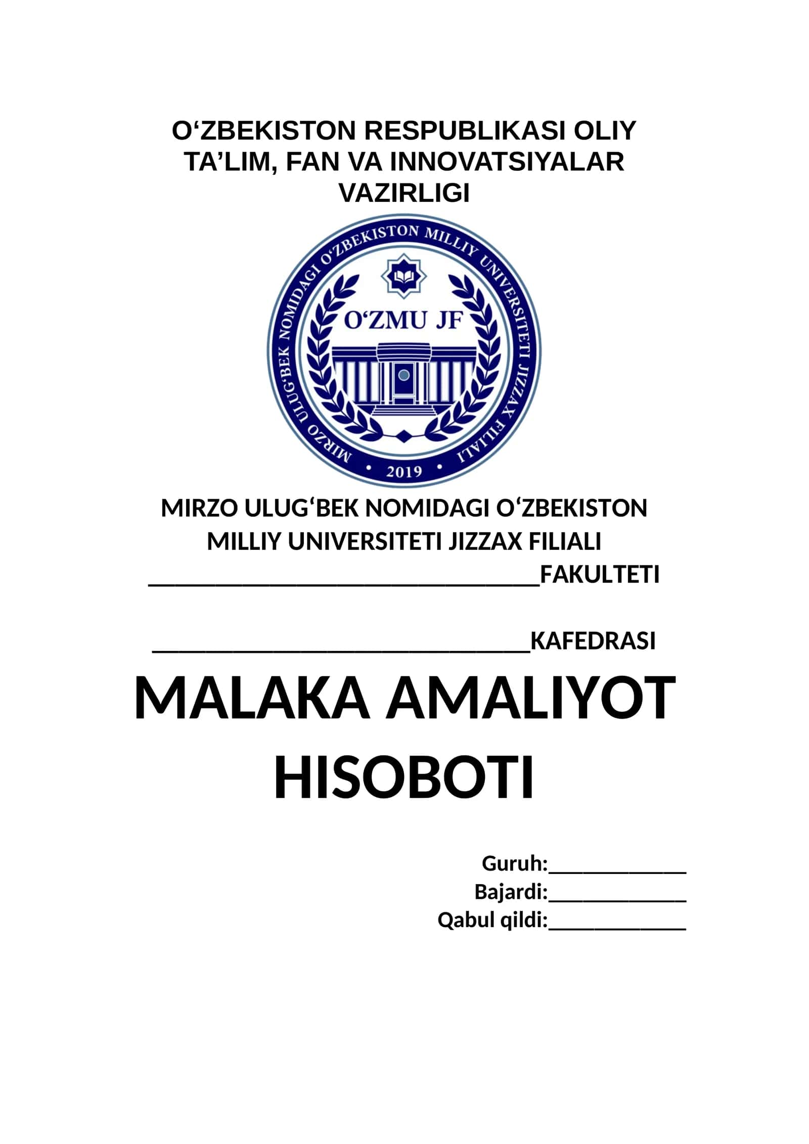 MALAKA AMALIYOT HISOBOTI 1