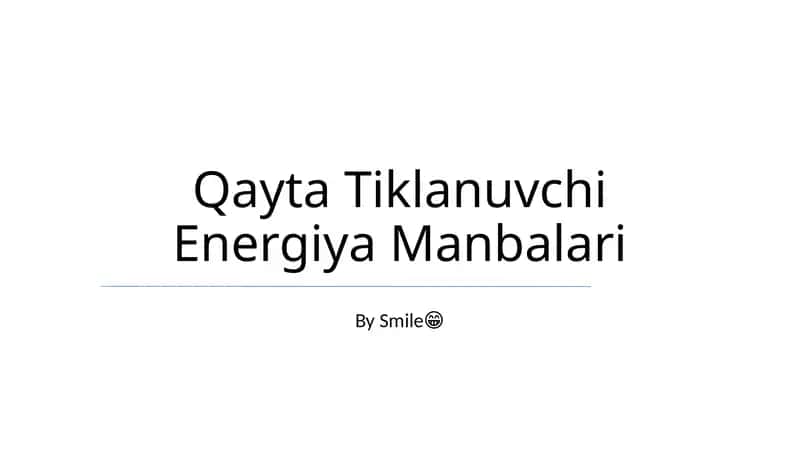 Qayta Tiklanuvchi Energiya Manbalari 1