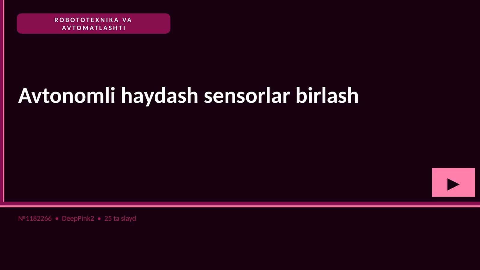 AVTONOMLI HAYDASH SENSORLAR BIRLASH 1