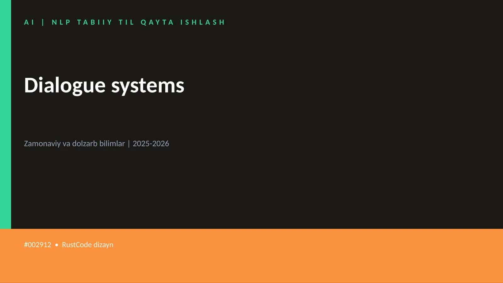 Dialogue systems 1