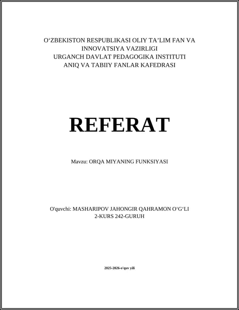 ORQA MIYANING FUNKSIYASI 1