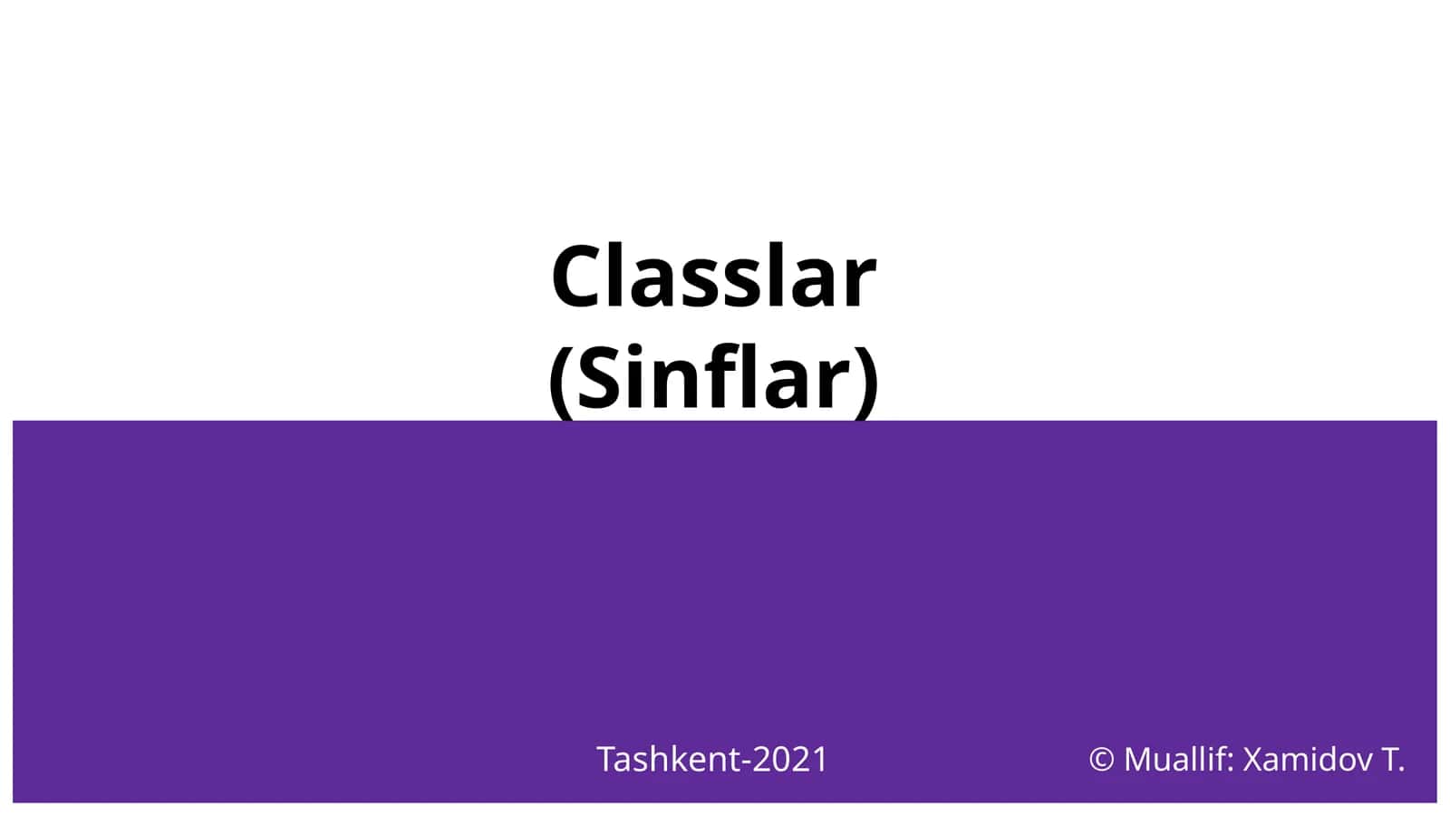 Classlar(Sinflar) 1