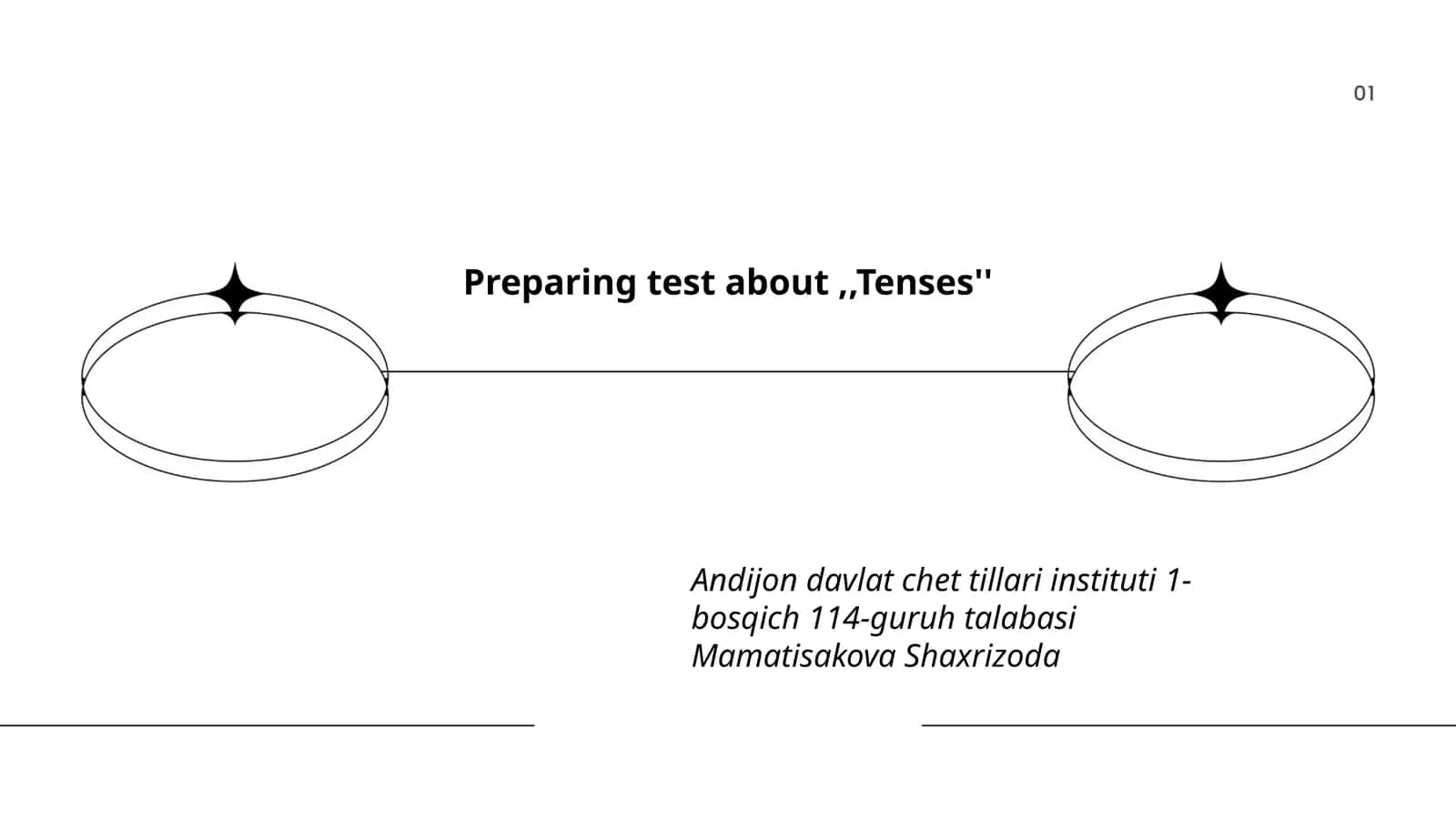 Preparing test about,,Tenses'' 1