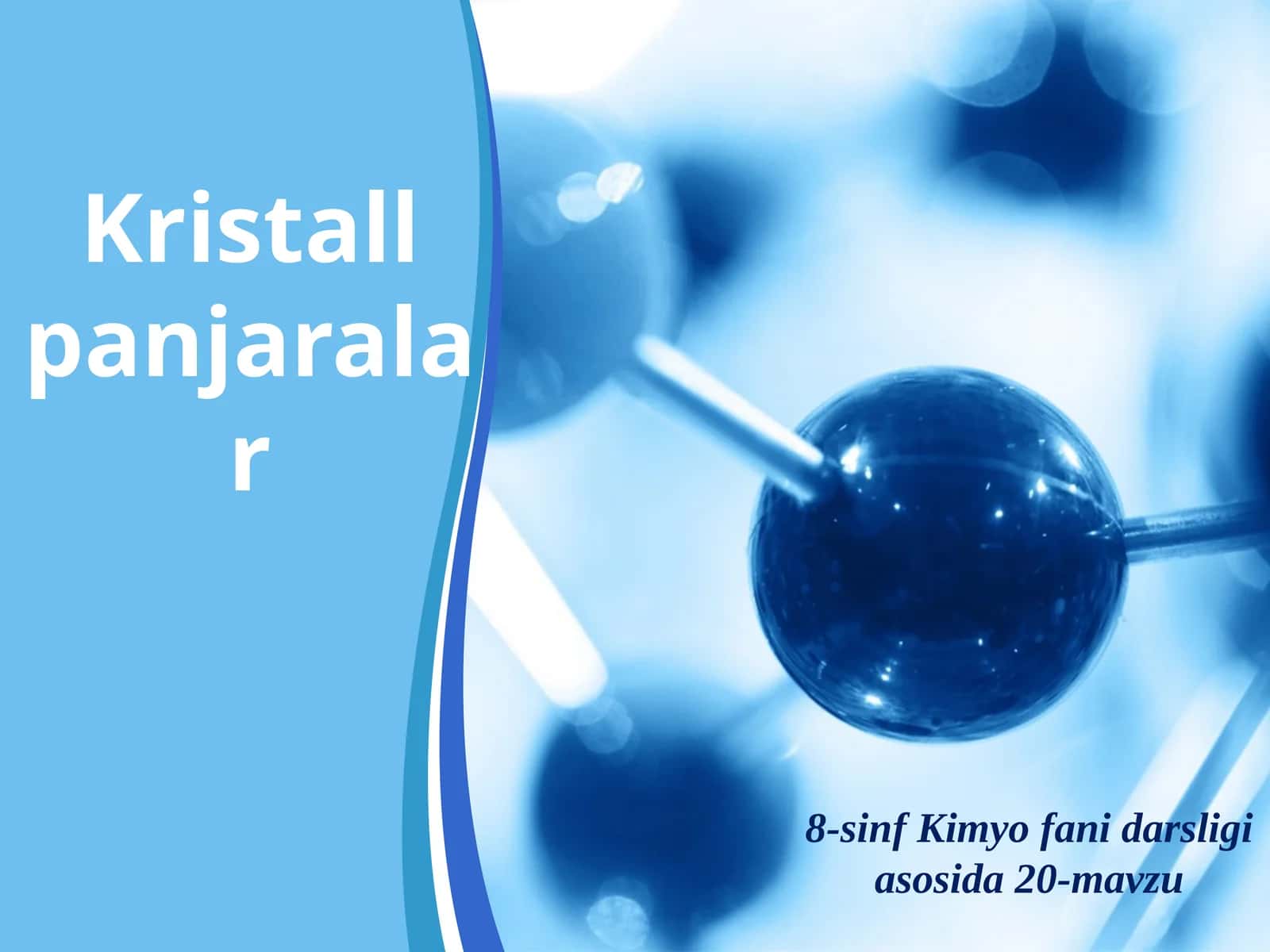 Kristallpanjaralar 1