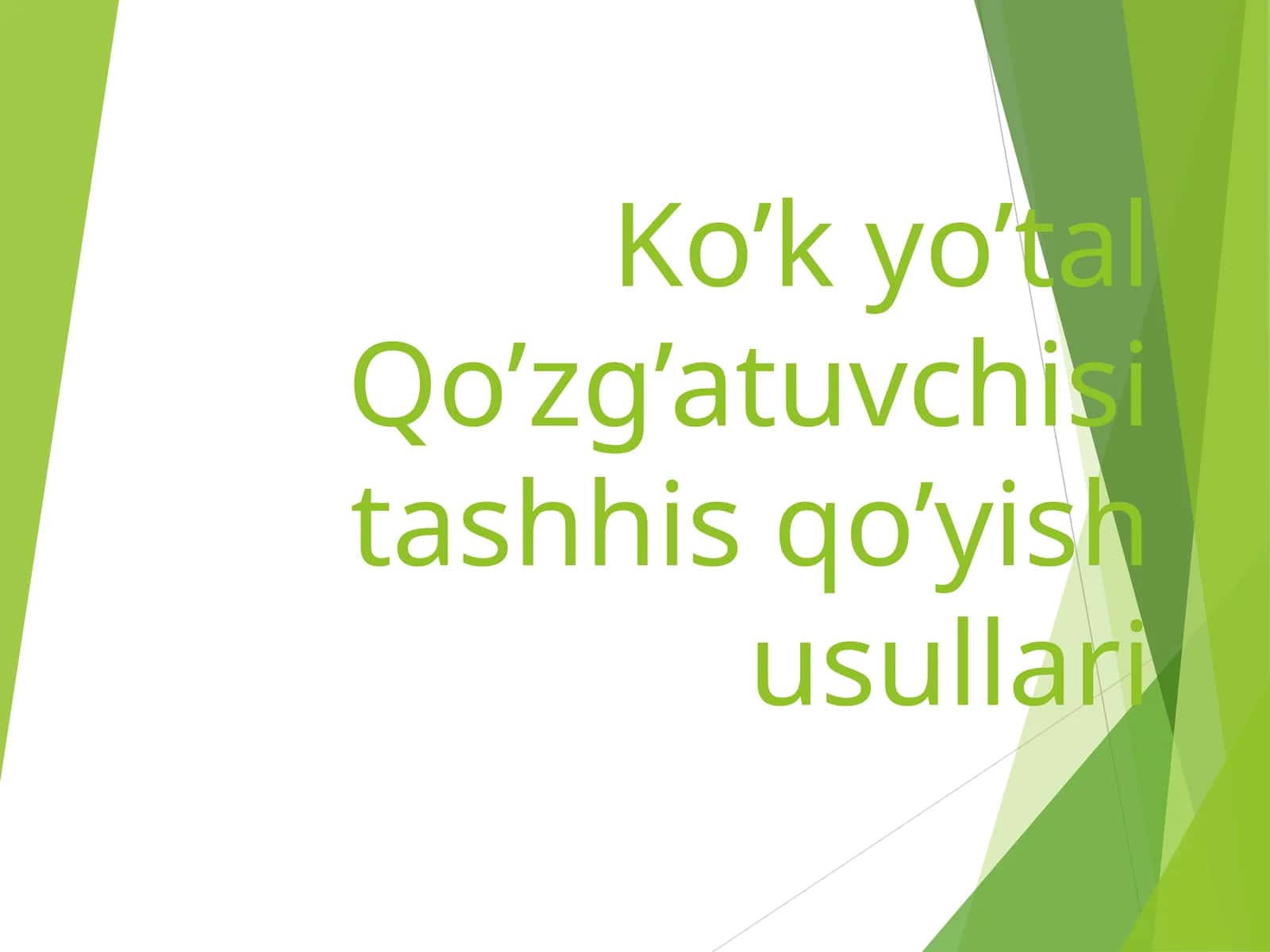KO'K YO'TAL 1