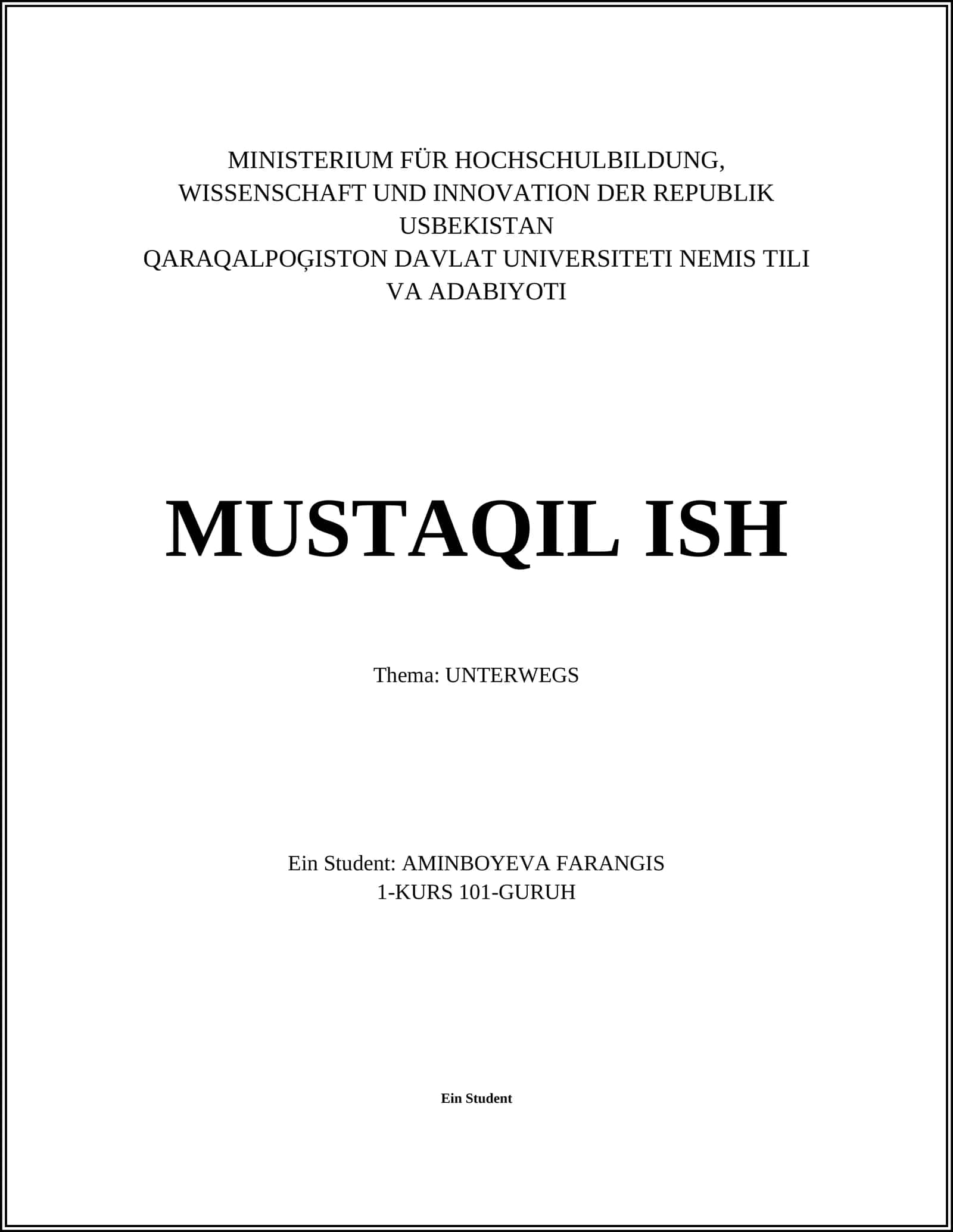 Ein Student: AMINBOYEVA FARANGIS 1-KURS 101-GURUH 1