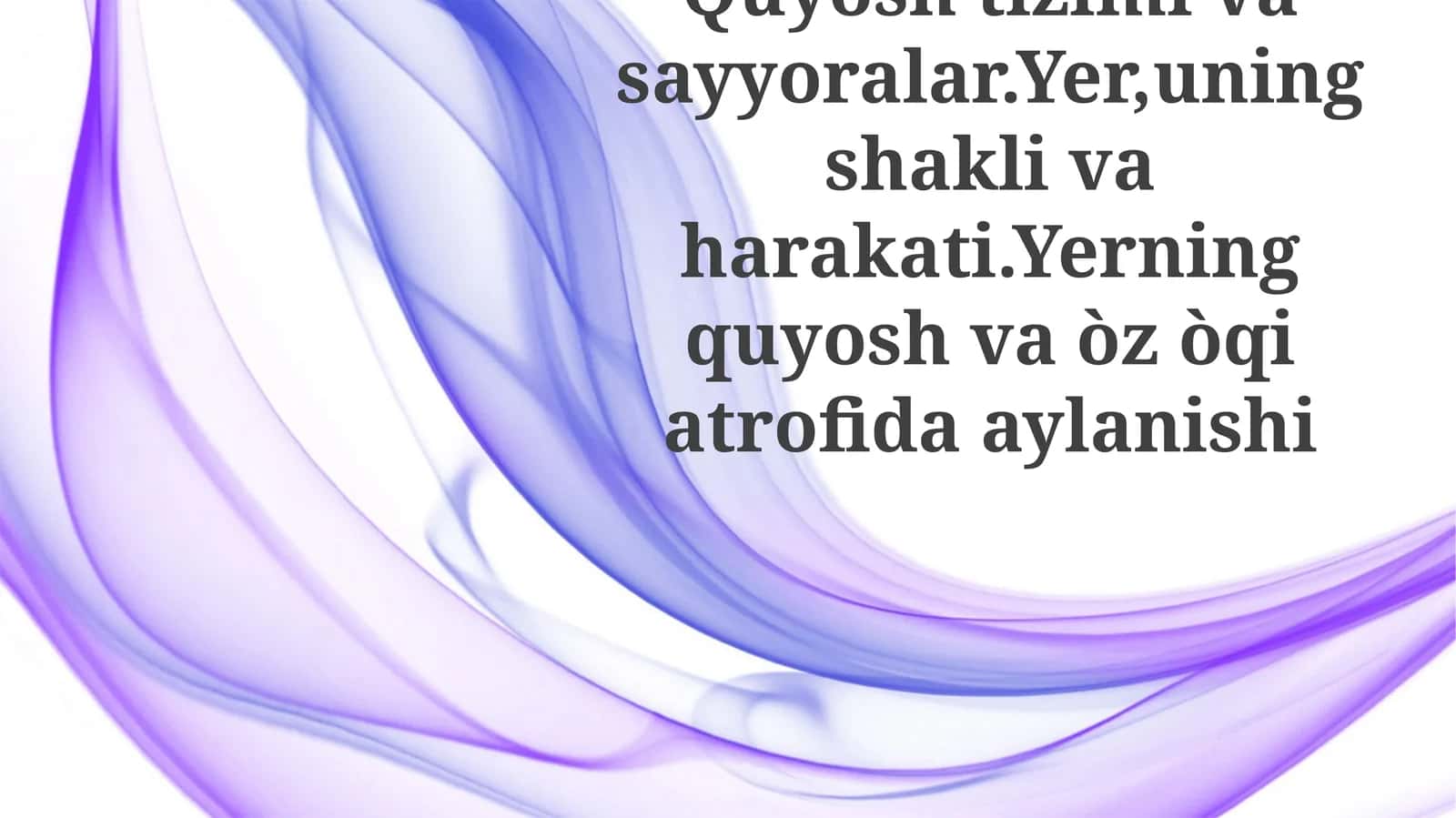 Yerning orbitaviy raqsi 1