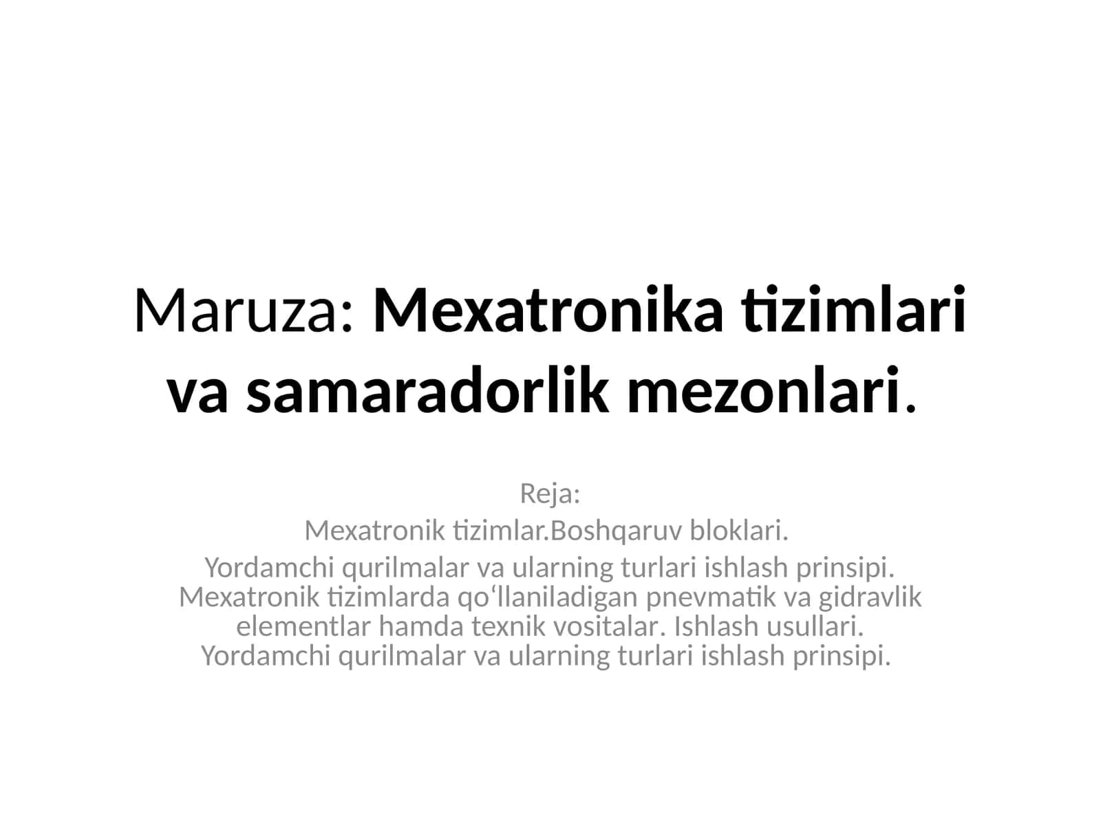 Mexatronika tizimlari va samaradorlik mezonlari 1