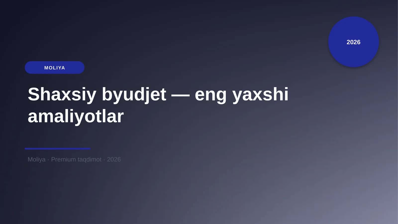 Shaxsiy byudjet — eng yaxshi amaliyotlar 1