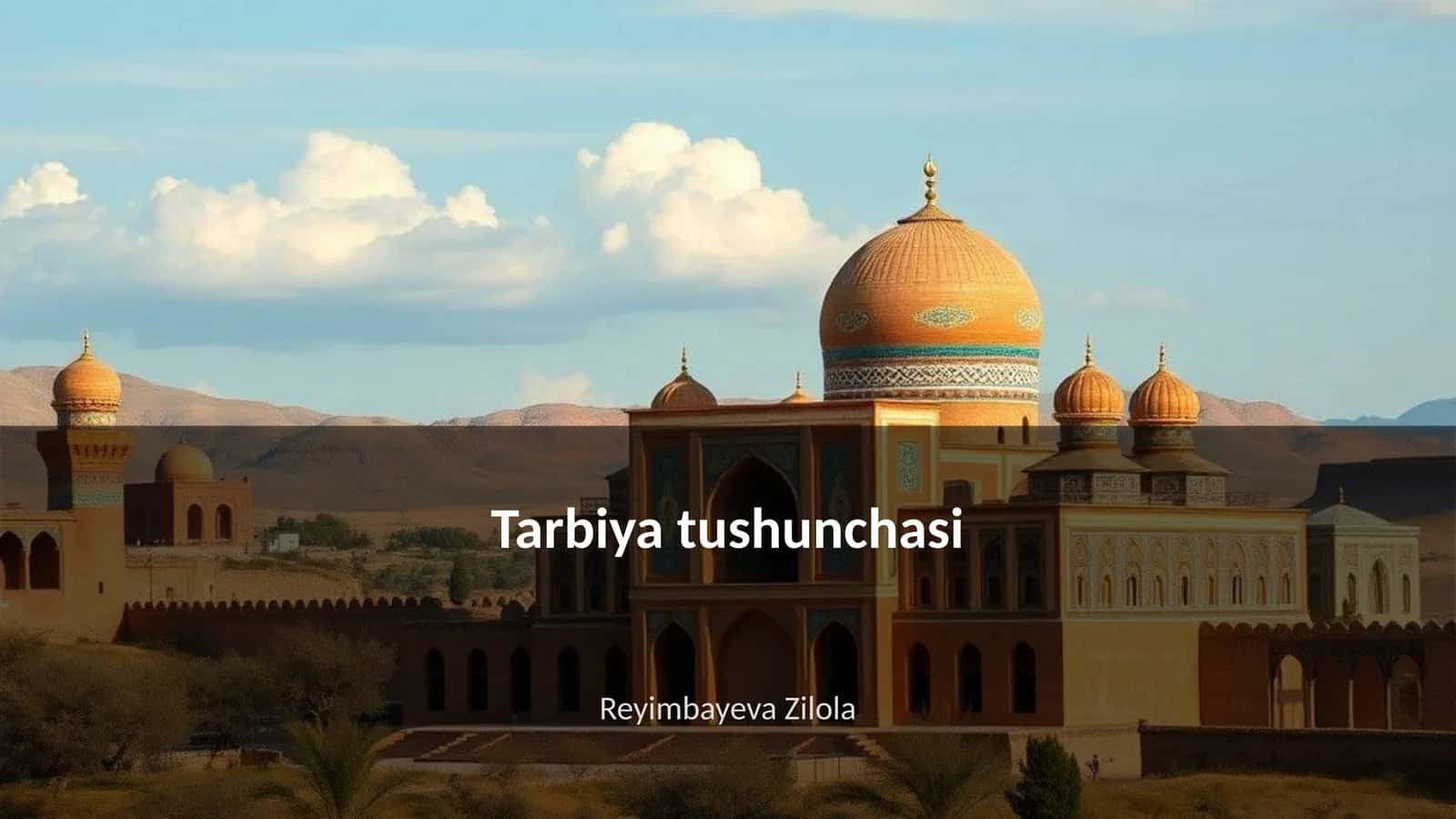 Tarbiya tushunchasi 1