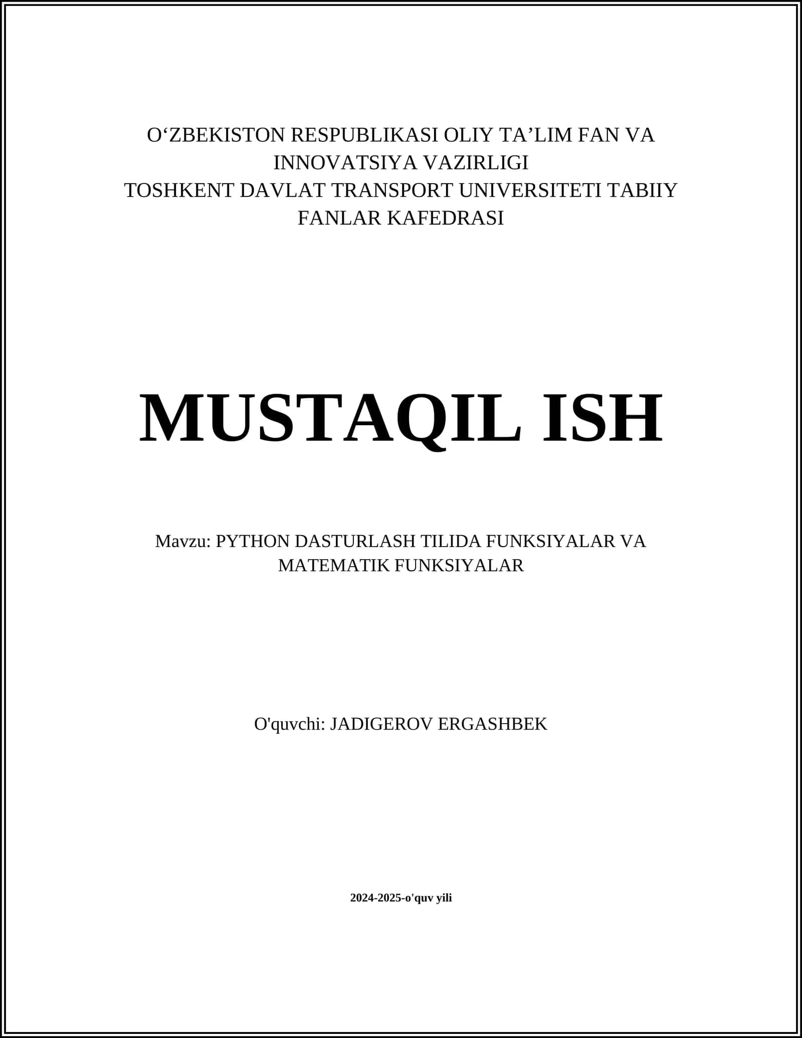 PYTHON DASTURLASH TILIDA FUNKSIYALAR VA MATEMATIK FUNKSIYALAR 1