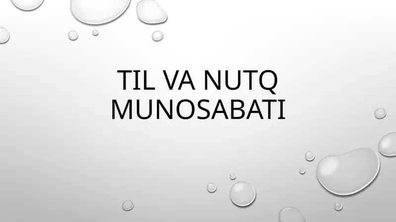 Til va nutq munosabati 1