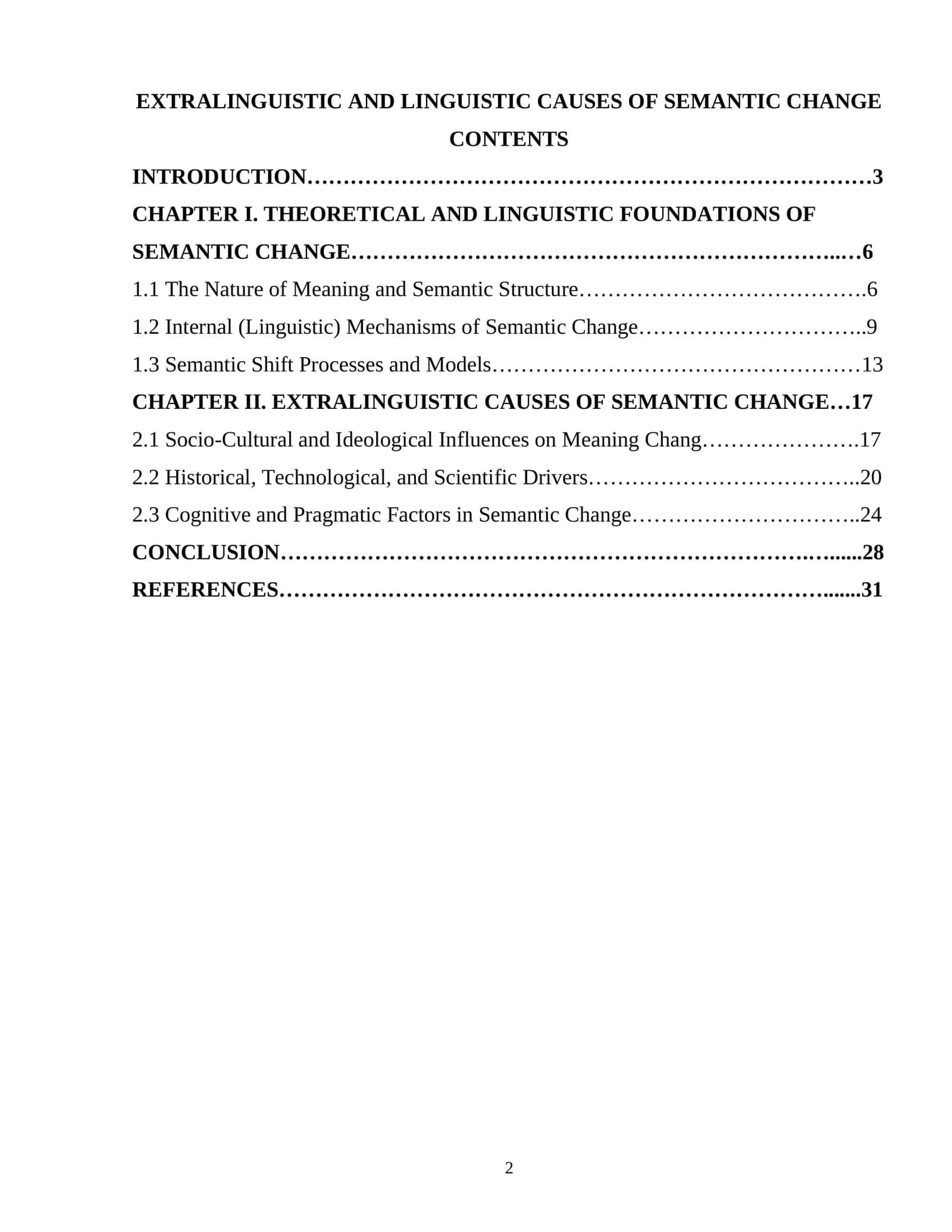 EXTRALINGUISTIC AND LINGUISTIC CAUSES OF SEMANTIC CHANGE 1