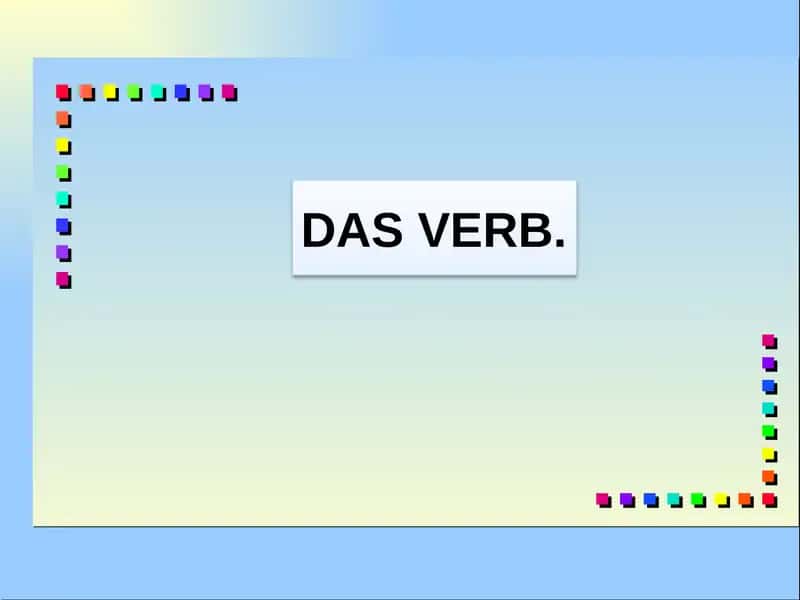 Das Verb 1