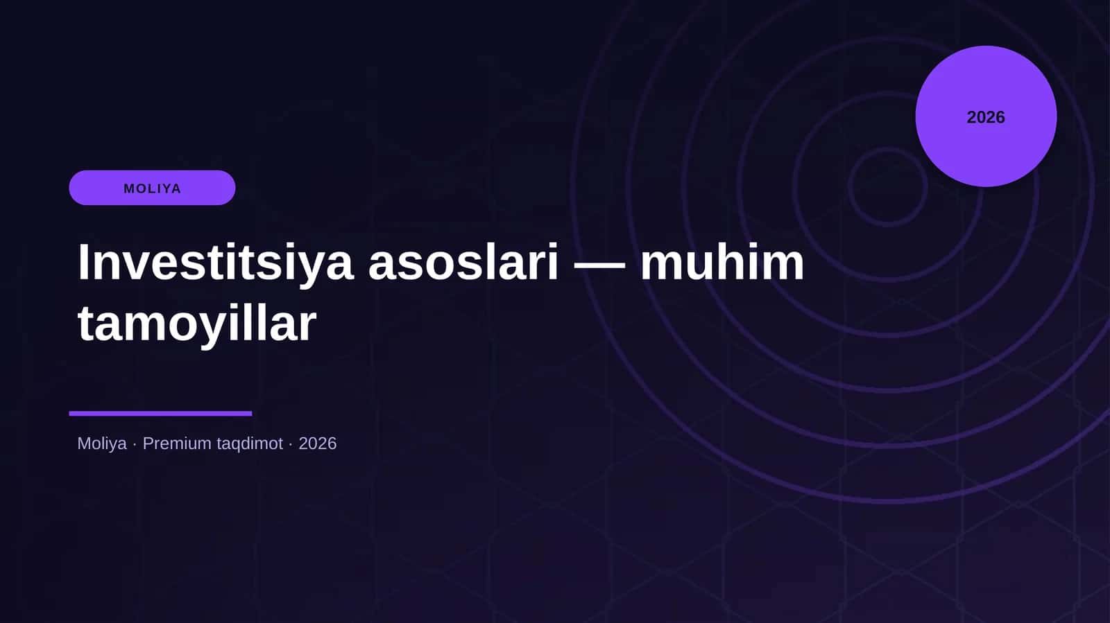Investitsiya asoslari — muhim tamoyillar 1