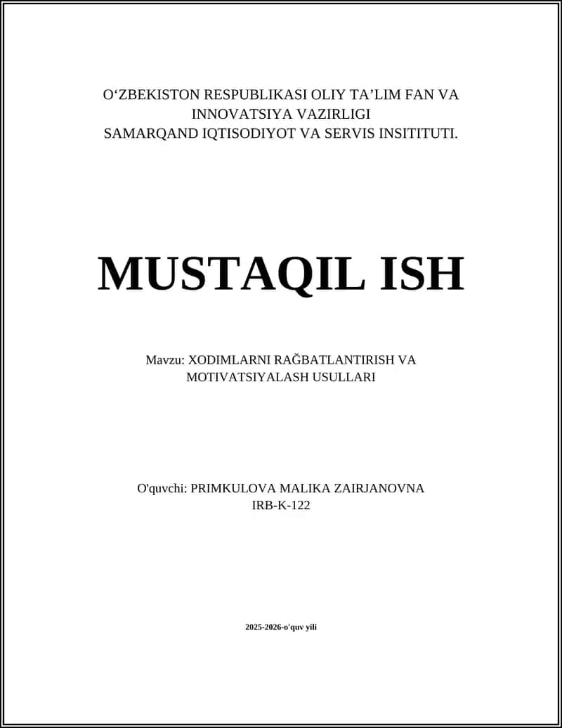 XODIMLARNI RAĞBATLANTIRISH VA MOTIVATSIYALASH USULLARI 1