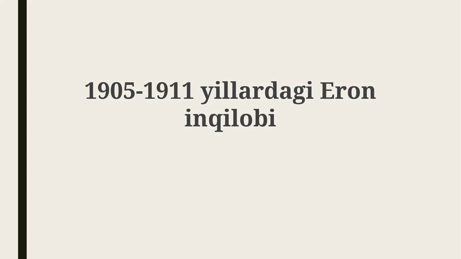 1905-1911 yillardagi Eron inqilobi 1