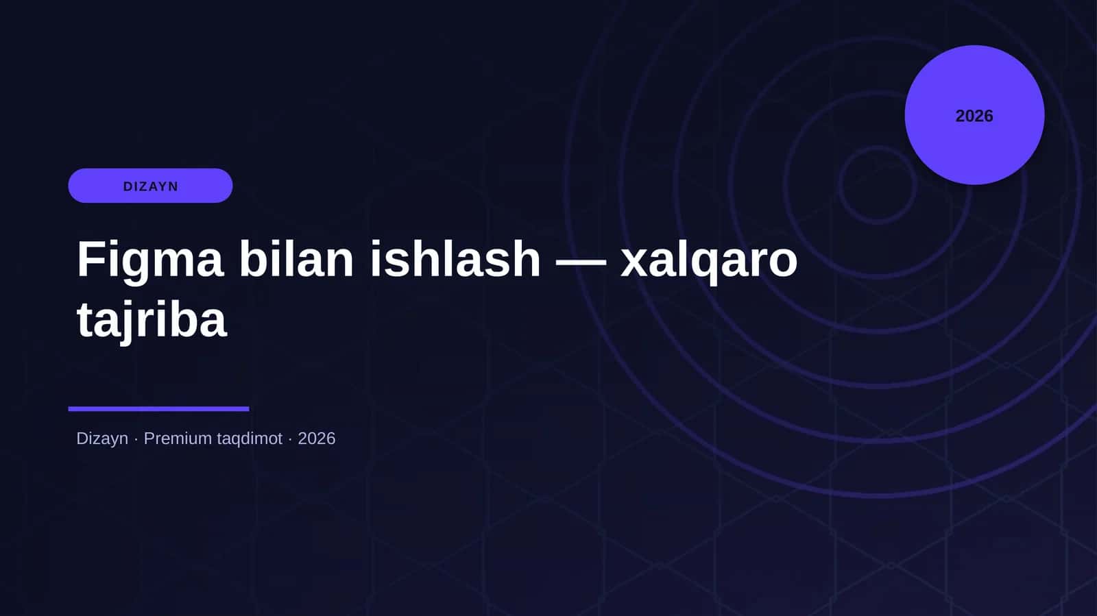 Figma bilan ishlash — xalqaro tajriba 1