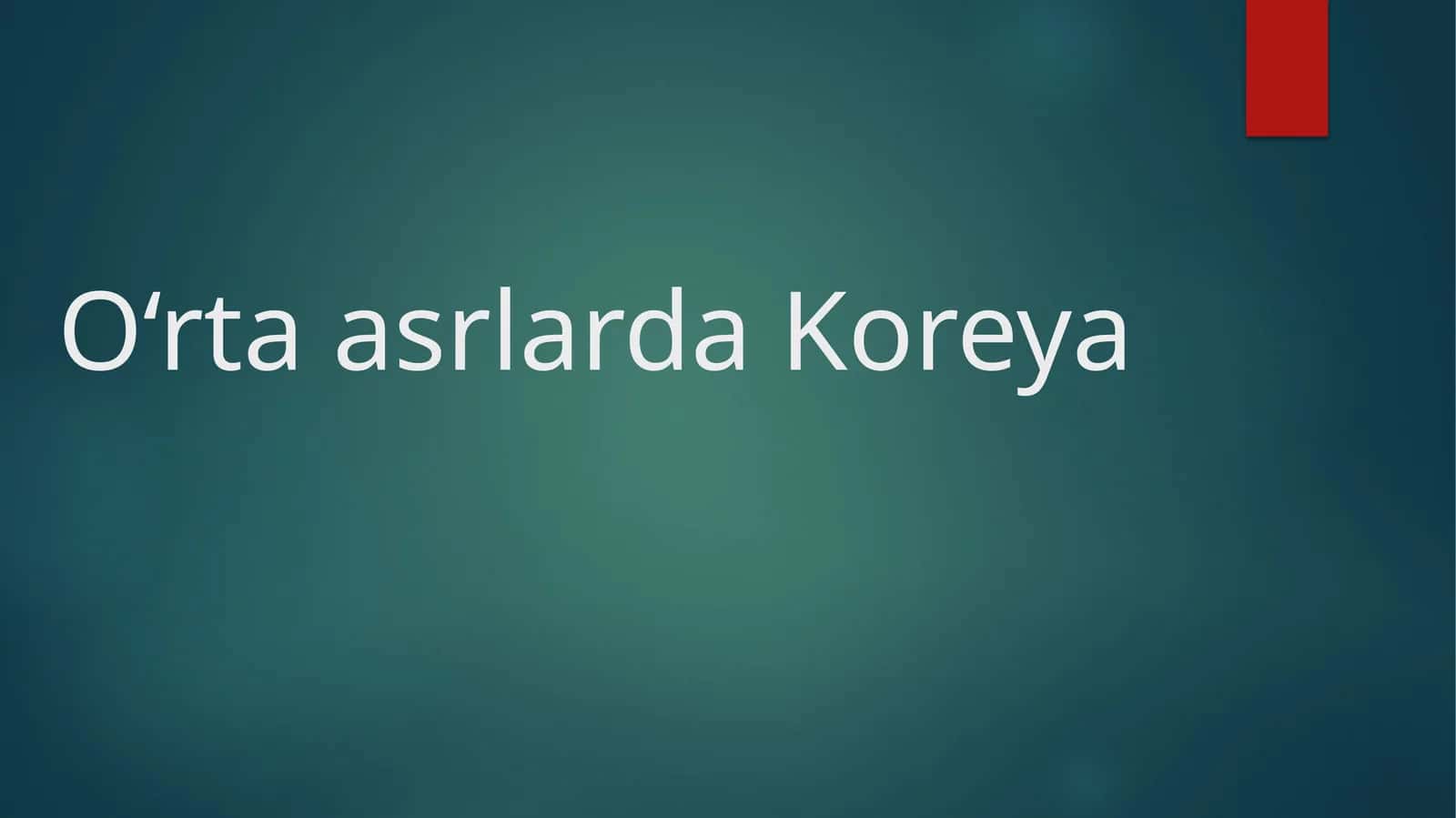 O‘rta asrlarda Koreya 1