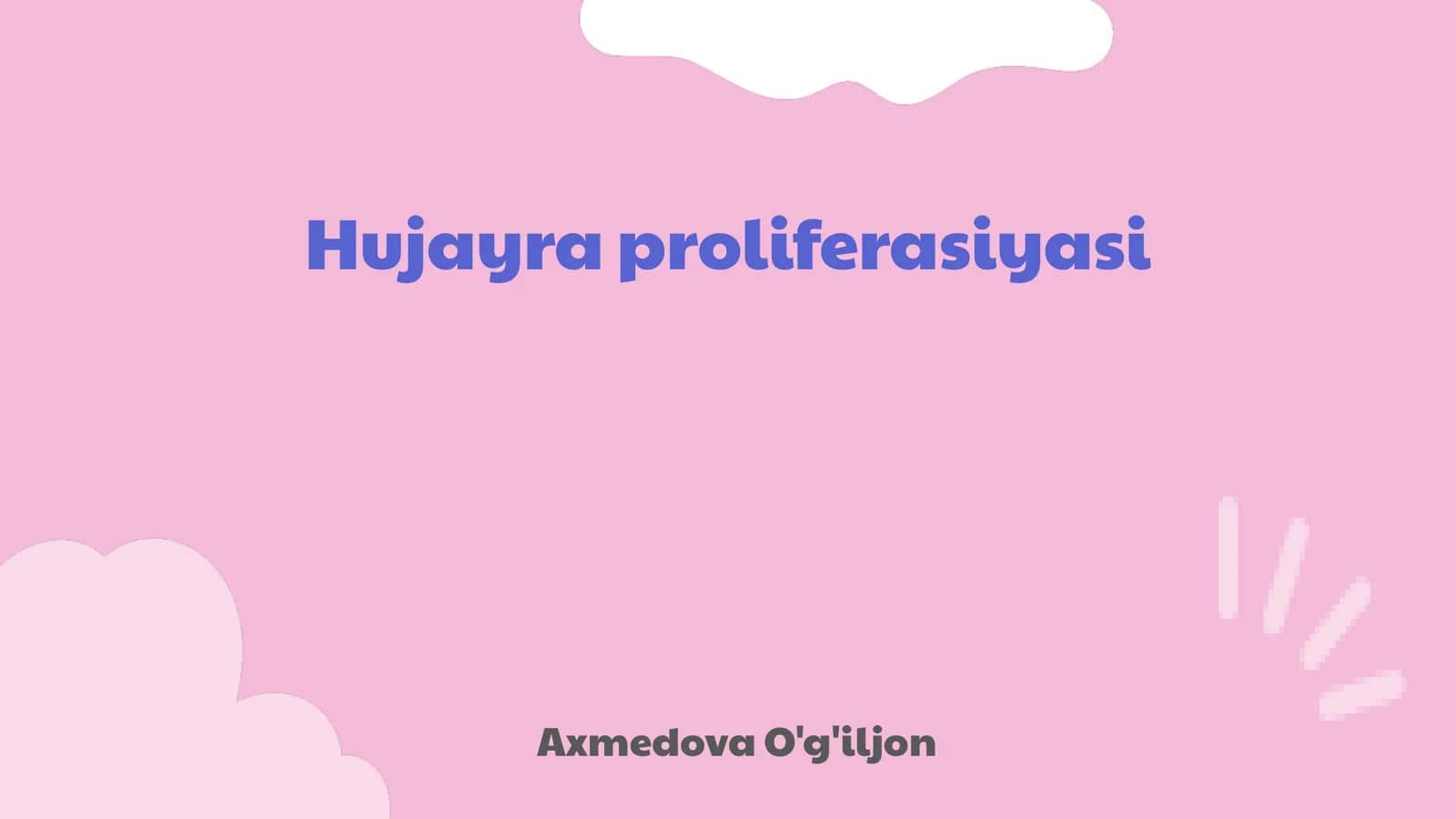 Hujayra Poliferasiyasi. Slayd 1