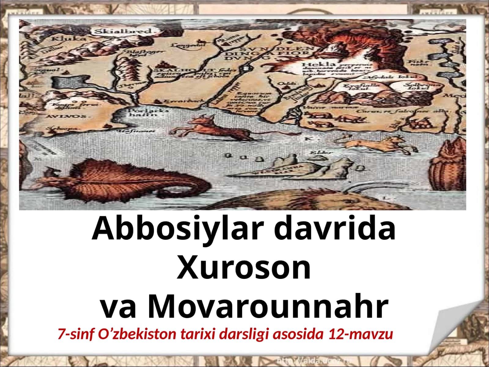 Abbosiylar davrida Xuroson va Movarounnahr 1