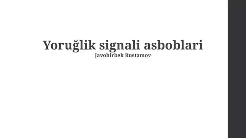 Yoruğlik signali asboblari 1