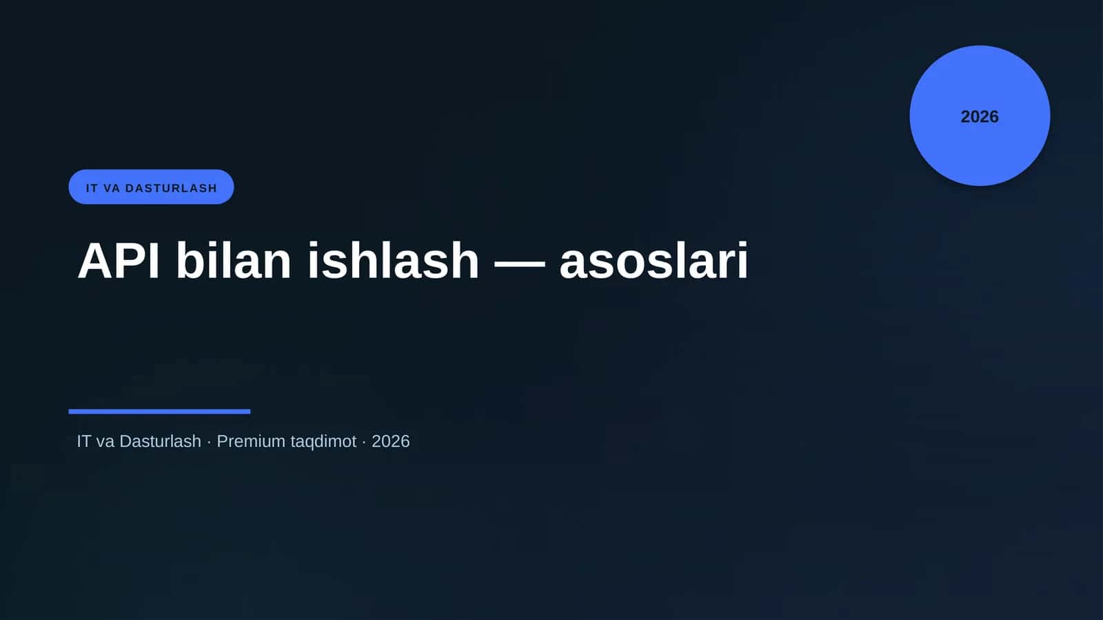API bilan ishlash — asoslari 1