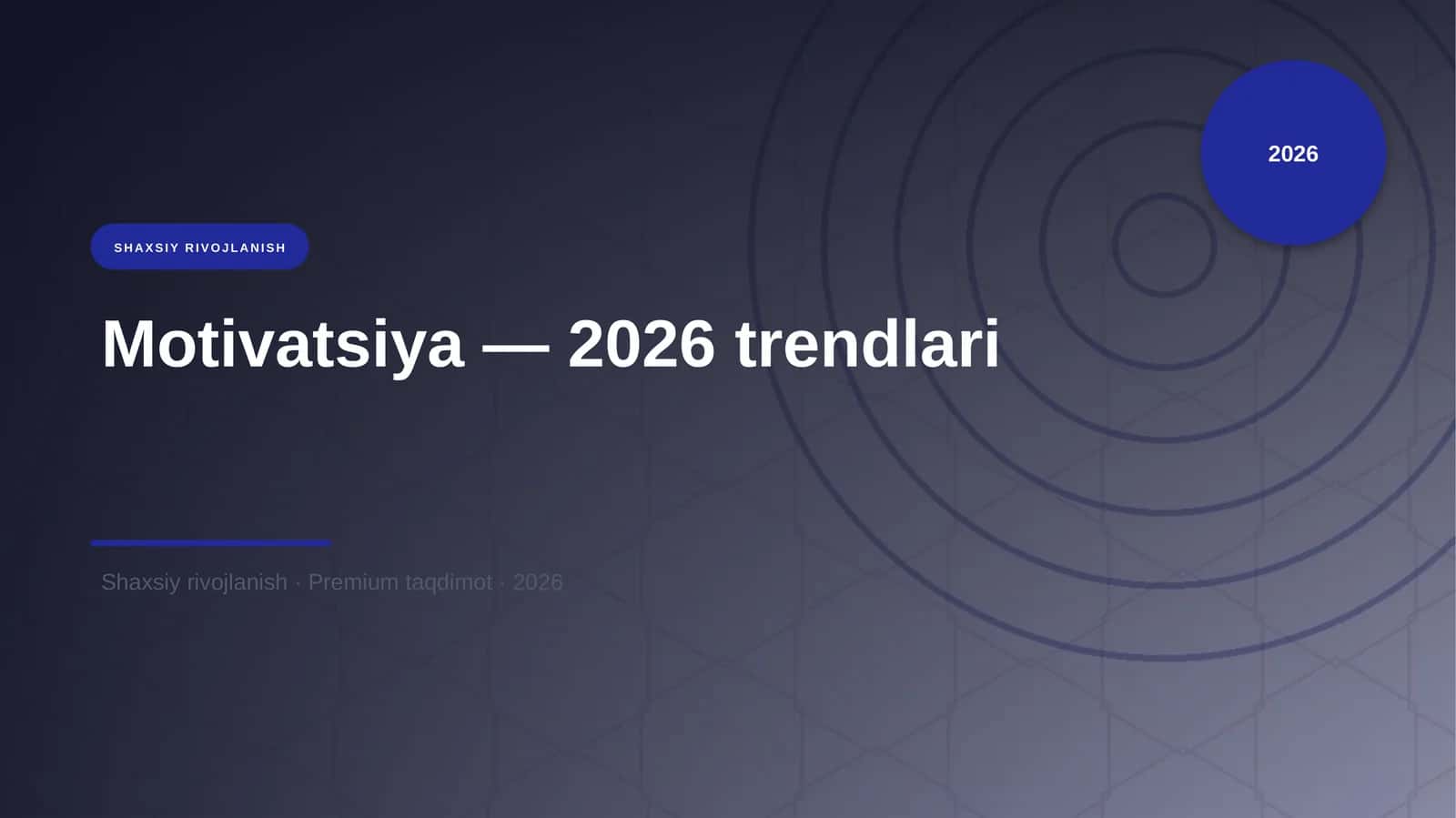Motivatsiya — 2026 trendlari 1