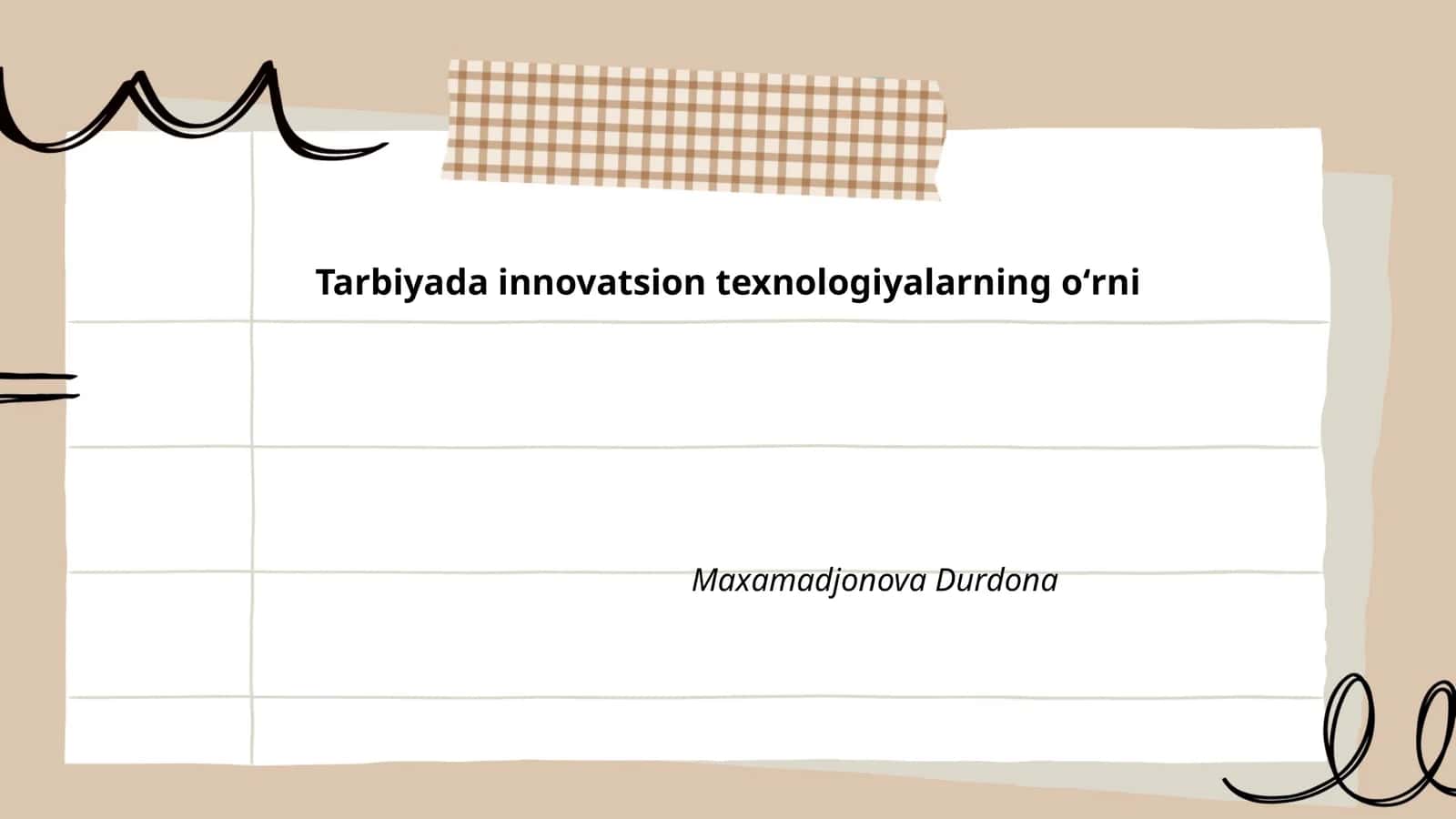 Tarbiyada innovatsion texnologiyalarning oʻrni 1