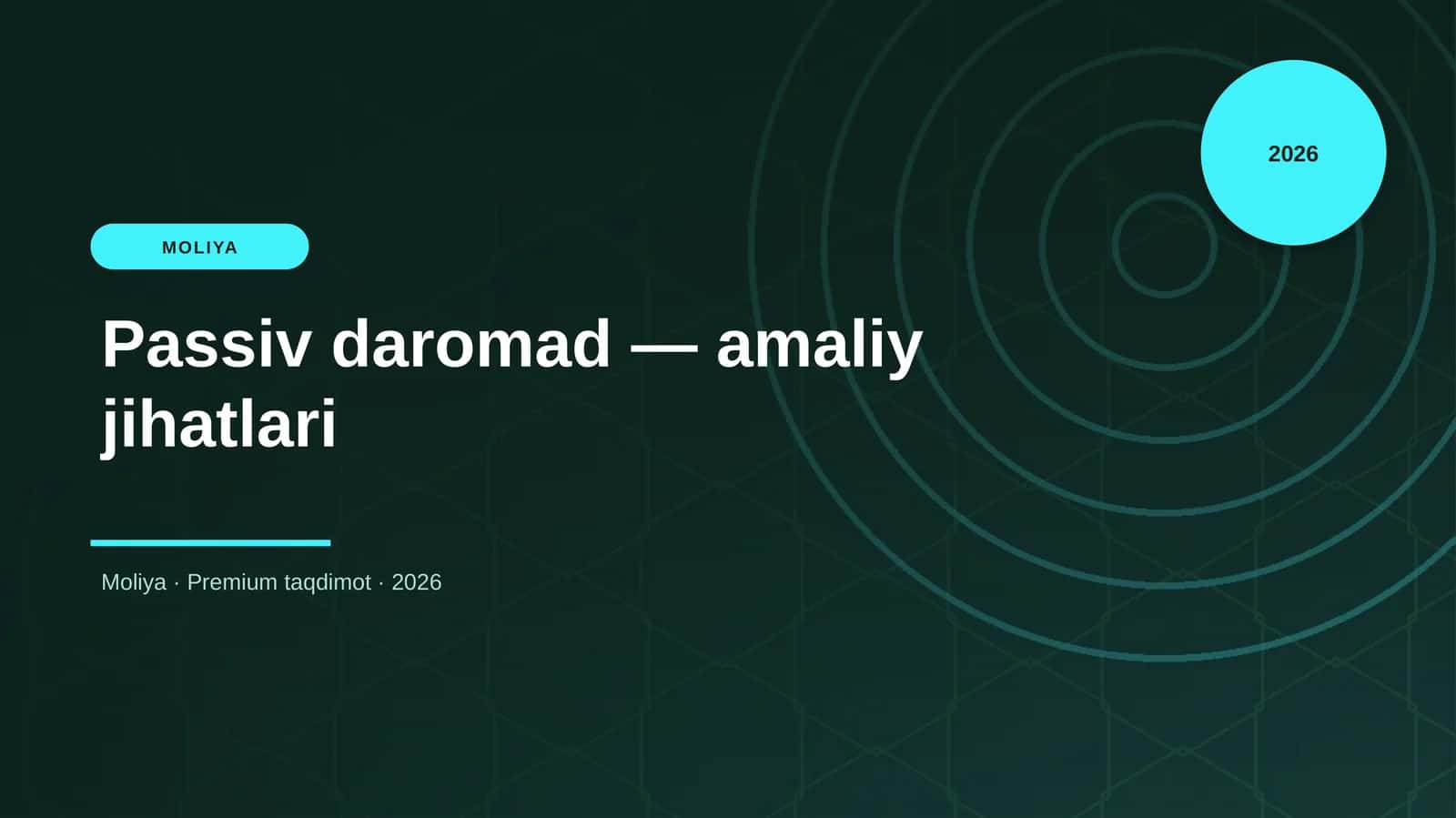 Passiv daromad — amaliy jihatlari 1