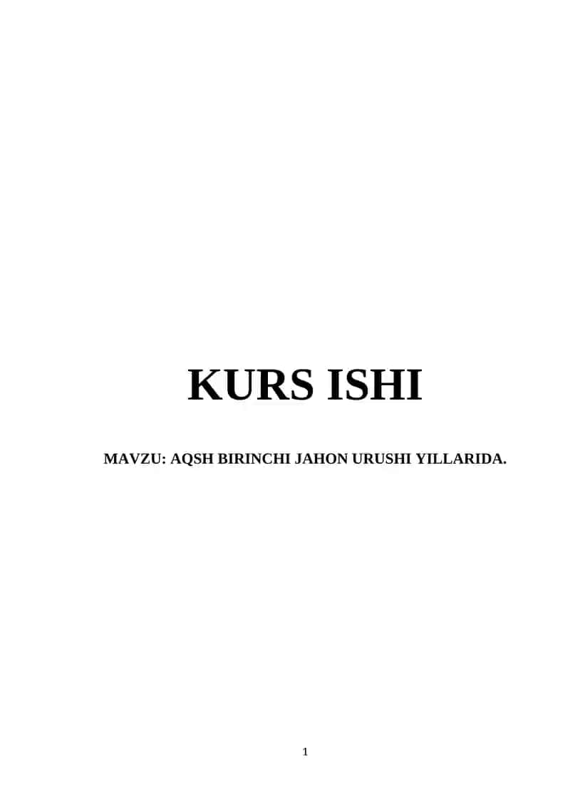 Birinchi Jahon Urushi va AQSHning Aralashuvi