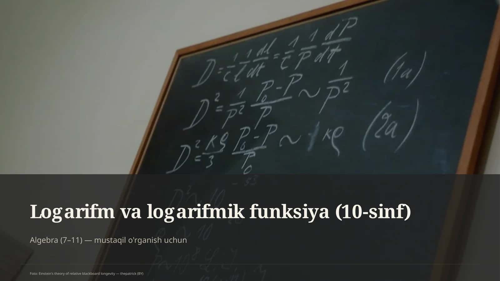 Logarifm va logarifmik funksiya (10-sinf) 1