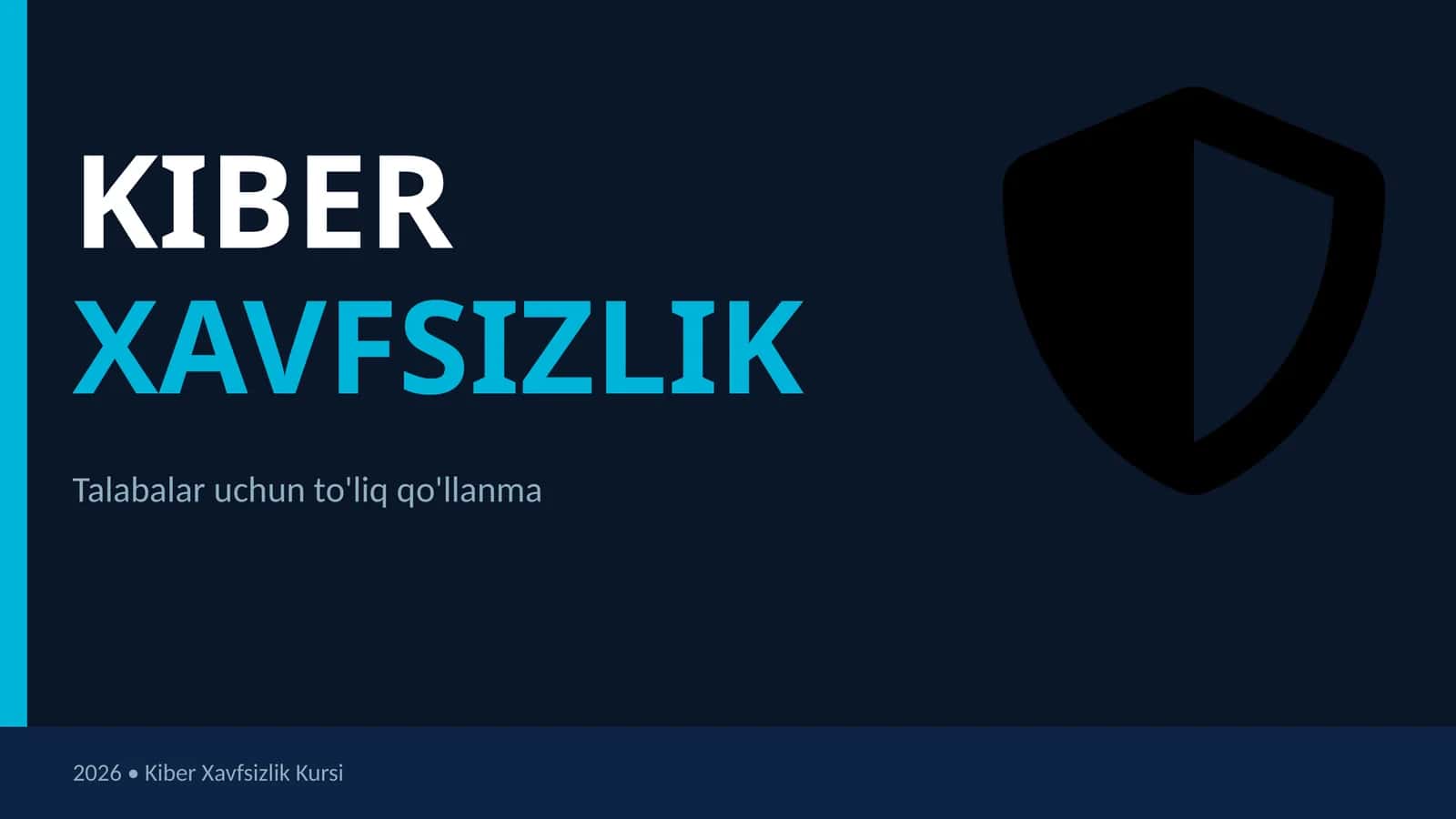 Kiber xavfsizlik to'g'risida 1
