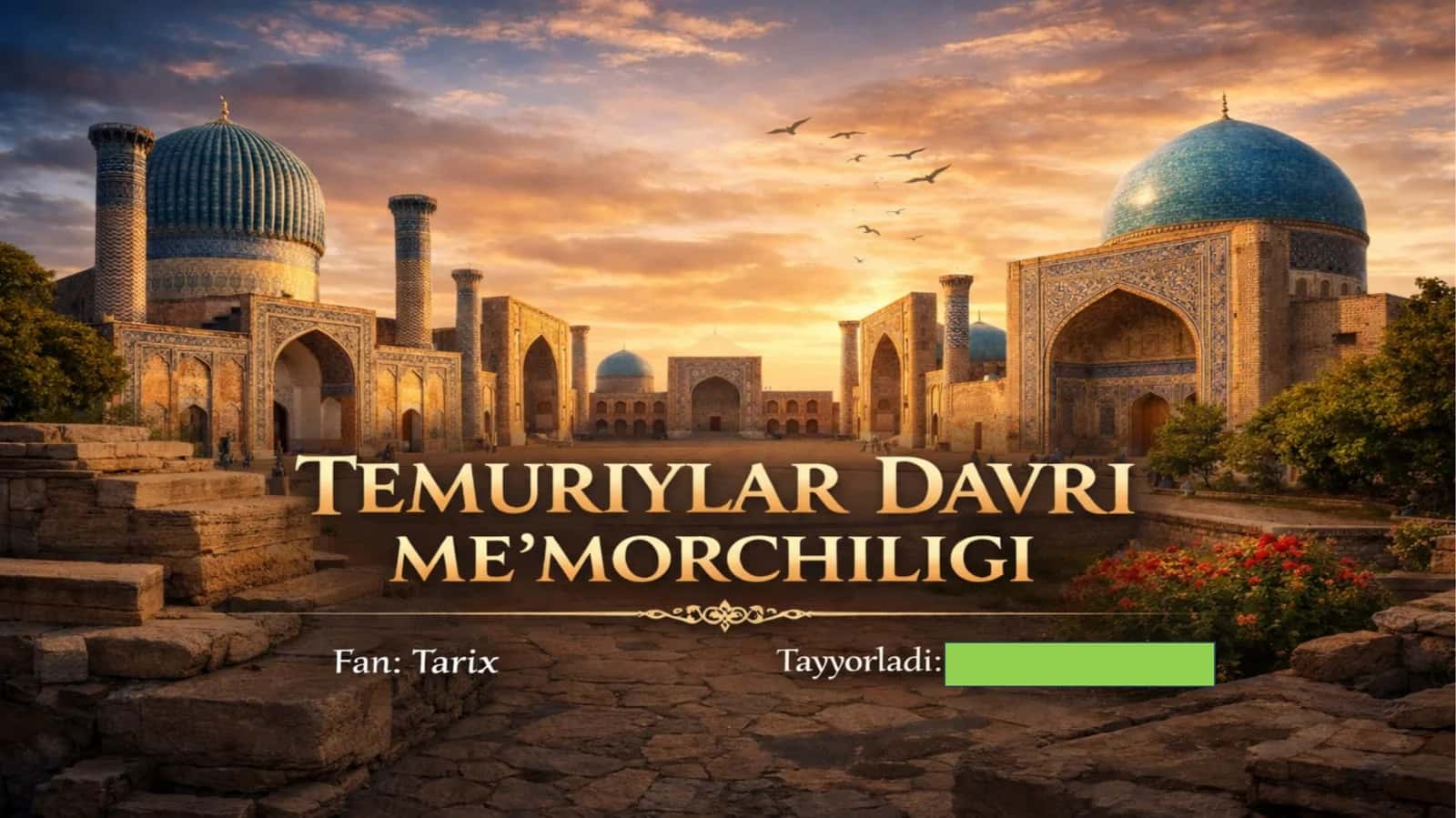 Temuriylar davri me'morchiligi 1