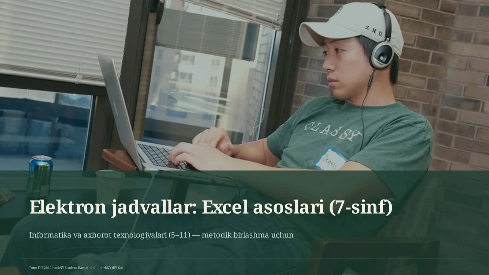 Elektron jadvallar: Excel asoslari (7-sinf) 1